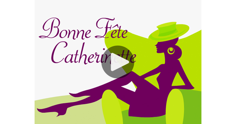 Ma Carte Bonne Fete Catherinette Ma Carte Bonne Fete Catherinette