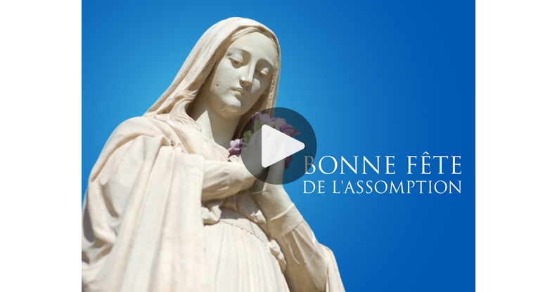 Ma carte - Bonne fête de l'Assomption