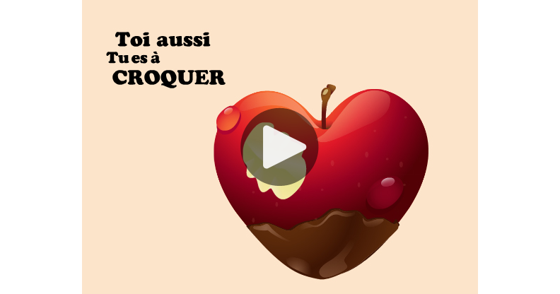 Ma carte - Tu es à croquer