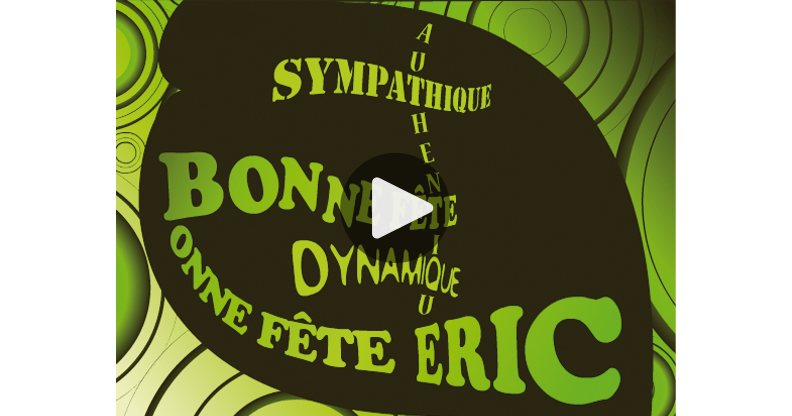 Ma Carte Bonne Fete Eric 18 Mai