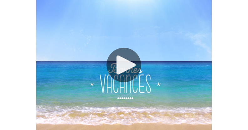 11 EXEMPLES DE MESSAGES POUR SOUHAITER DE BONNES VACANCES intelligence overview