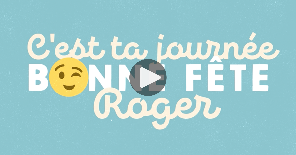 Ma Carte Bonne Fete Roger 30 Decembre Ma Carte Bonne Fete Roger 30 Decembre