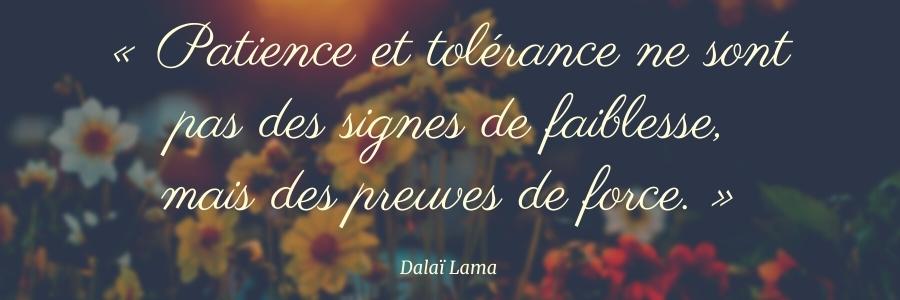 Une citation sur la tolérance du Dalaï Lama